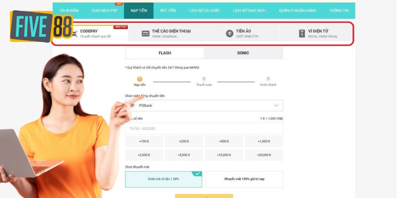 Các phương thức nạp tiền tại nhà cái Five88